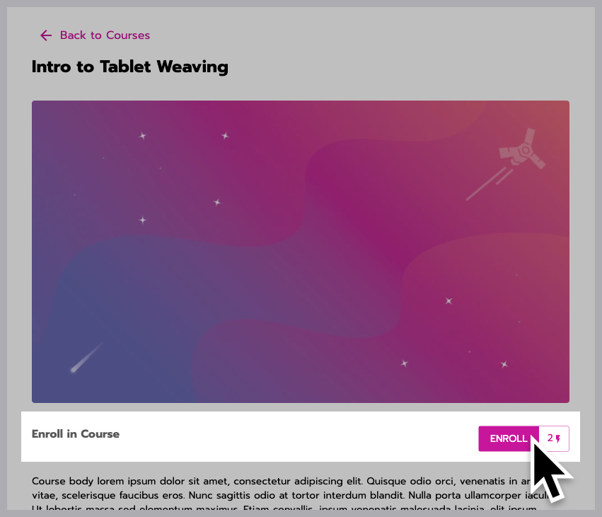 On the left under the course image, a status indicator says 'Enroll in Course' To the right, a user selects the 'Enroll' button.