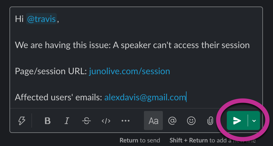A Slack message with information filled out and ready to send. The Send button is circled.